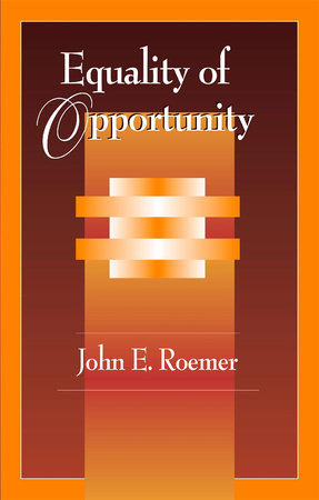 Equality of Opportunity Paperback by John E. Roemer