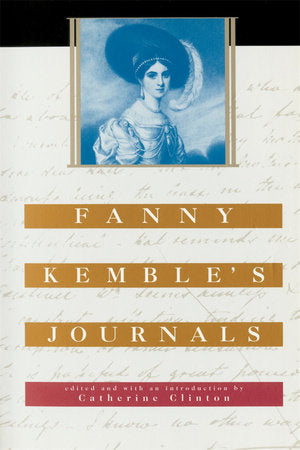 Fanny Kemble's Journals Paperback by Fanny Kemble