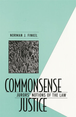 Commonsense Justice Paperback by Norman J. Finkel