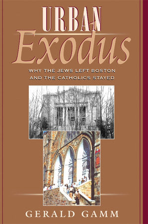 Urban Exodus Paperback by Gerald Gamm
