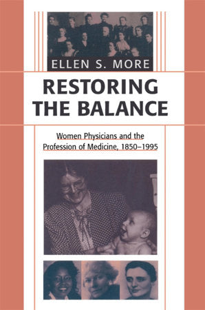 Restoring the Balance Paperback by Ellen S. More