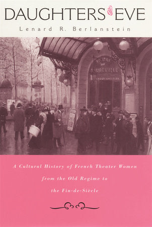 Daughters of Eve Hardcover by Lenard R. Berlanstein