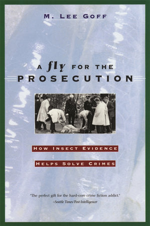 Fly for the Prosecution Paperback by M. Lee Goff