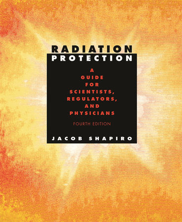 Radiation Protection Hardcover by Jacob Shapiro