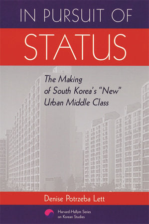 In Pursuit of Status Paperback by Denise Potrzeba Lett