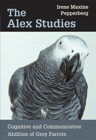 Alex Studies Paperback by Irene Maxine Pepperberg