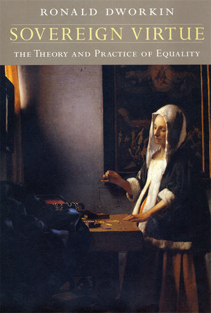 Sovereign Virtue Paperback by Ronald Dworkin