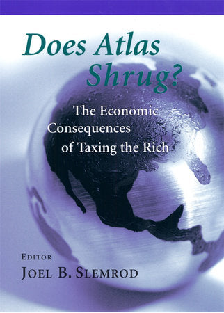 Does Atlas Shrug? Paperback by Joel B. Slemrod