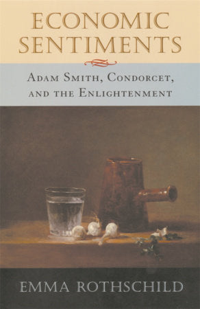 Economic Sentiments Paperback by Emma Rothschild
