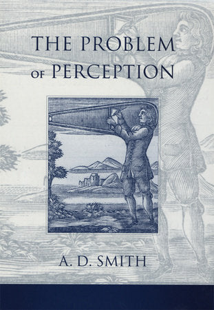 Problem of Perception Hardcover by A. D. Smith
