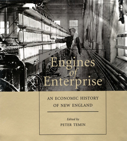 Engines of Enterprise Paperback by Peter Temin