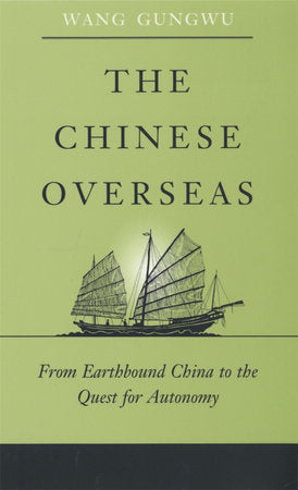 Chinese Overseas Paperback by Wang Gungwu