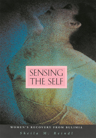 Sensing the Self Paperback by Sheila M. Reindl