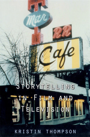 Storytelling in Film and Television Paperback by Kristin Thompson