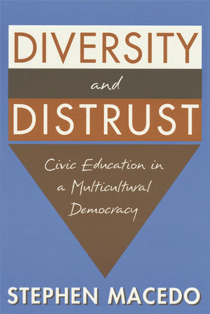 Diversity and Distrust Paperback by Stephen Macedo