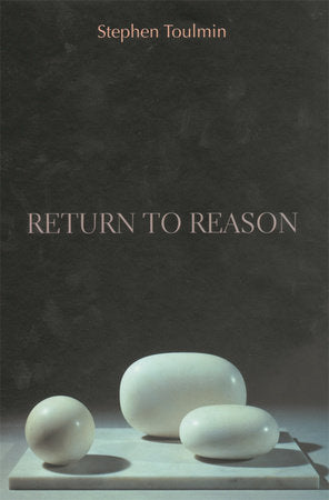 Return to Reason Paperback by Stephen Toulmin
