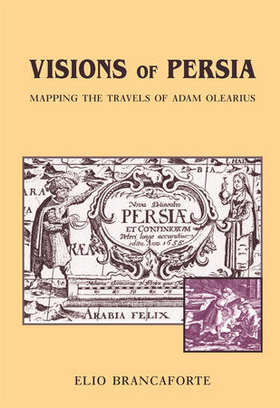Visions of Persia Paperback by Elio Brancaforte
