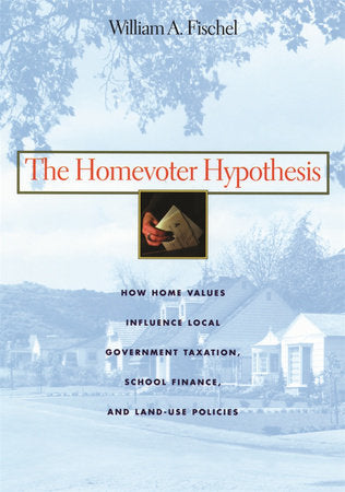 Homevoter Hypothesis Paperback by William A. Fischel
