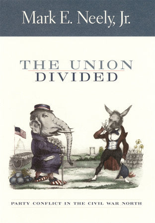 Union Divided Paperback by Mark E. Neely Jr.