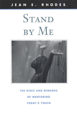 Stand by Me Paperback by Jean E. Rhodes
