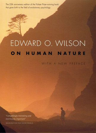 On Human Nature Paperback by Edward O. Wilson