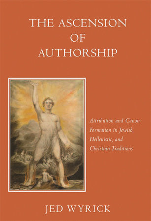 Ascension of Authorship Paperback by Jed Wyrick