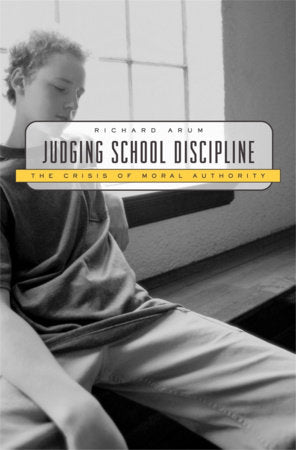 Judging School Discipline Paperback by Richard Arum