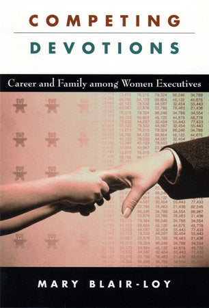 Competing Devotions Paperback by Mary Blair-Loy