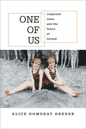 One of Us Paperback by Alice Domurat Dreger