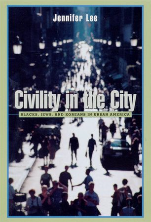 Civility in the City Paperback by Jennifer Lee