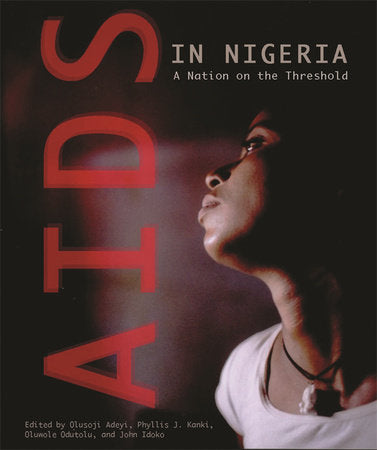 AIDS in Nigeria Paperback by Olusoji Adeyi