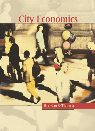 City Economics Hardcover by Brendan O'Flaherty