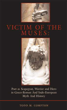 Victim of the Muses Paperback by Todd Merlin Compton