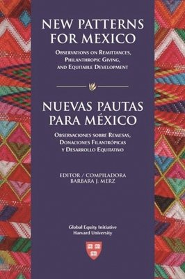 New Patterns for Mexico/Nuevas Pautas para Mexico Paperback by Barbara J. Merz
