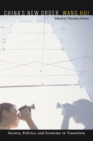 China's New Order Paperback by Wang Hui
