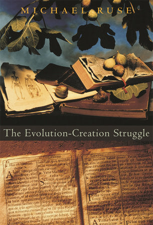 Evolution-Creation Struggle Paperback by Michael Ruse