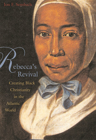 Rebecca's Revival Paperback by Jon F. Sensbach