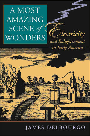 Most Amazing Scene of Wonders Hardcover by James Delbourgo