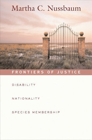 Frontiers of Justice Paperback by Martha C. Nussbaum