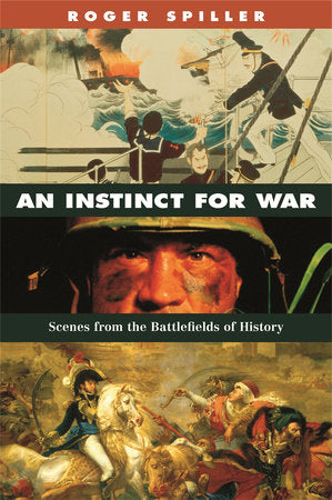 Instinct for War Paperback by Roger Spiller