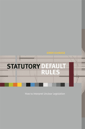 Statutory Default Rules Hardcover by Einer Elhauge