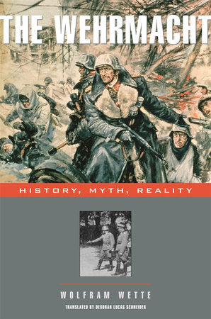 Wehrmacht Paperback by Wolfram Wette