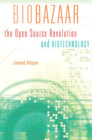 Biobazaar Hardcover by Janet Hope