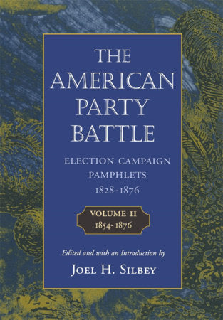 1854-1876 Paperback by Joel H. Silbey