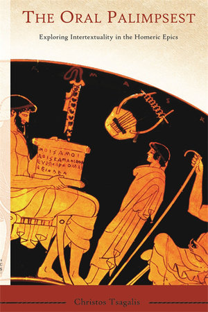 Oral Palimpsest Paperback by Christos Tsagalis