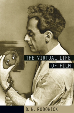 Virtual Life of Film Paperback by D. N. Rodowick