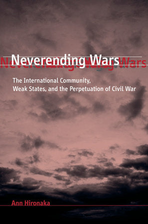 Neverending Wars Paperback by Ann Hironaka