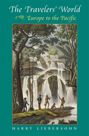 Travelers' World Paperback by Harry Liebersohn