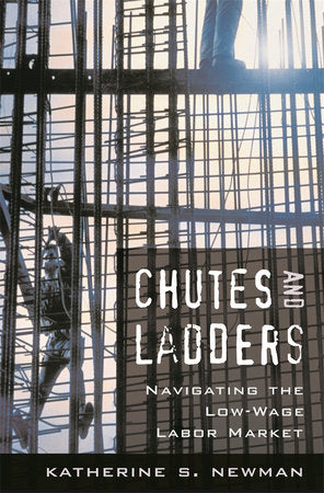 Chutes and Ladders Paperback by Katherine S. Newman