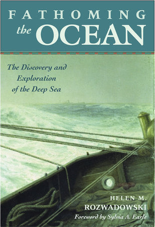 Fathoming the Ocean Paperback by Helen M. Rozwadowski